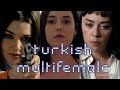 Turkish Multifemale Unstoppable