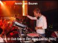 Armin van Buuren - Live @ Club Eau in Den Haag [12-12-2001]