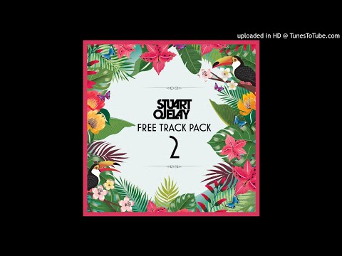 Stuart Ojelay - FREE Track Pack 2 - 08 Stuart Ojelay Ft Jody Findley- Soul Is Living