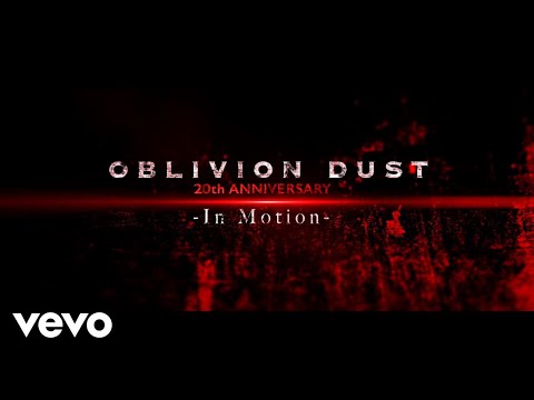 OBLIVION DUST - In Motion