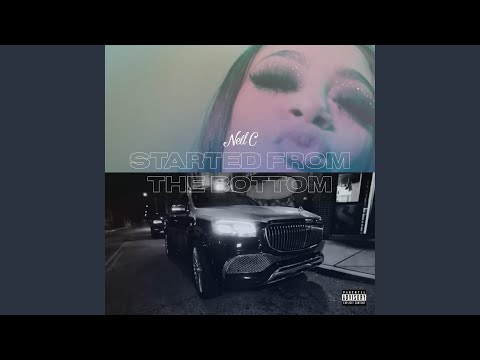 Started From The Bottom