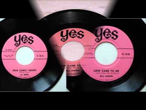 Bill Baron And Group - Love Came To Me - Yes C-18 - 1963