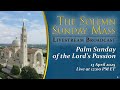 Palm Sunday Of The Lord S Passion April 13 2025