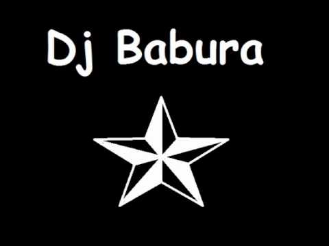 Dj Babura [Best Mix]