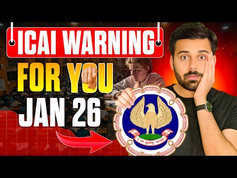 5 Biggest ICAI Silent Warnings that you must not IGNORE !!