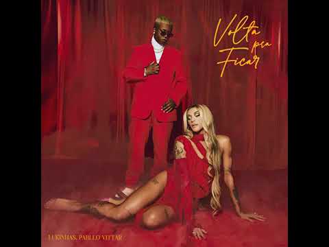 VOLTA PRA FICAR - Lukinhas feat. Pabllo Vittar [Áudio Oficial] {EuAnaMaria Oficial}