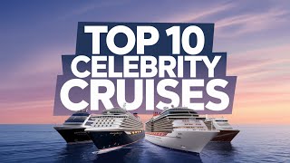 Top 10 Celebrity Cruises You Need to Experience in 2025! #celebritycruises