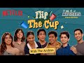 The Archies Play Flip The Cup | Suhana, Agastya, Khushi, Vedang, Yuvraj, Mihir and Dot