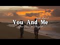You And Me Romantic Love Song Lyric Video