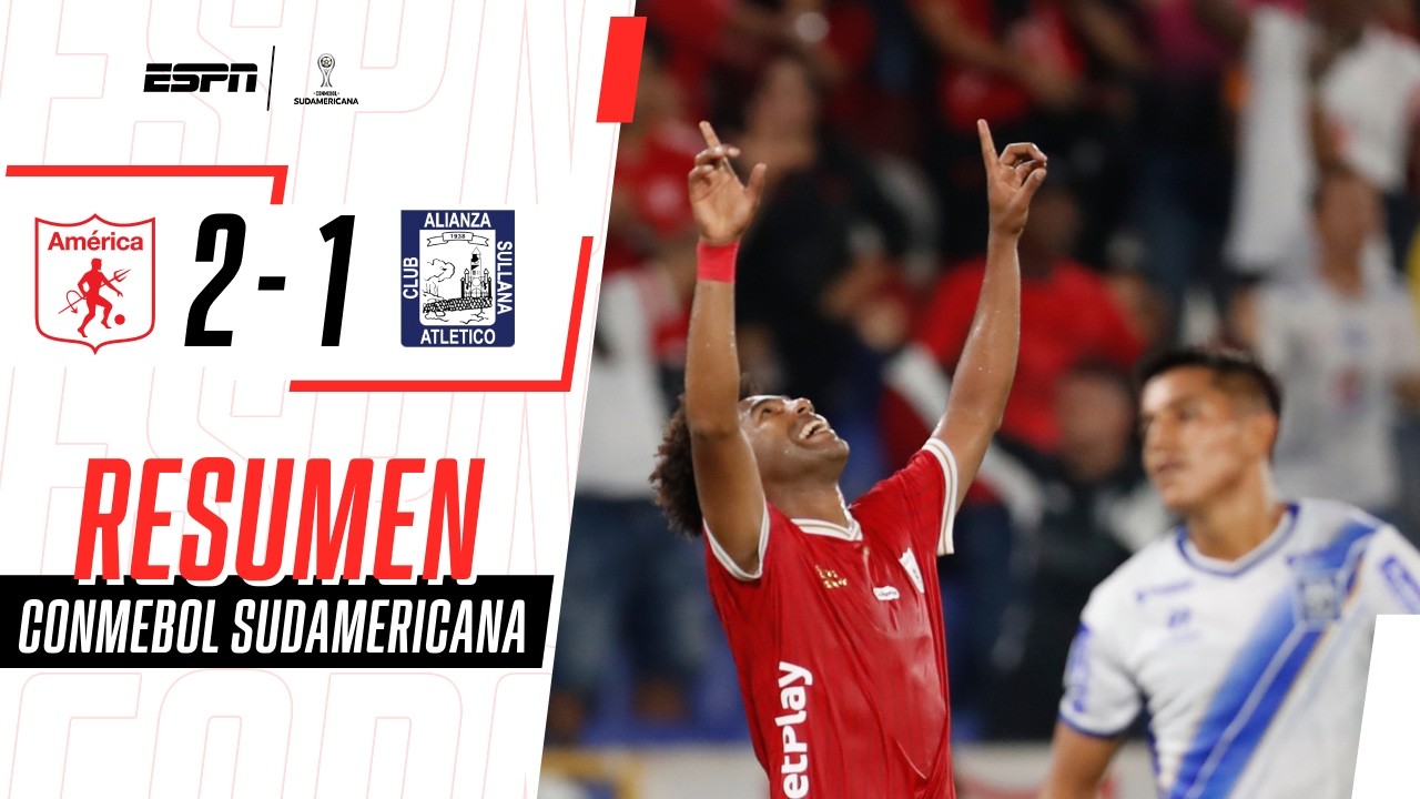 GRAN REMONTADA DEL AMÉRICA EN CASA ANTE ALIANZA ATLÉTICO | América 2-1 Alianza Atlético | RESUMEN