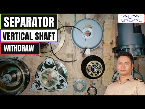 [ALFA LAVAL] Purifier Vertical Shaft Withdraw | Marine Engineering | Technical Vlog : 134