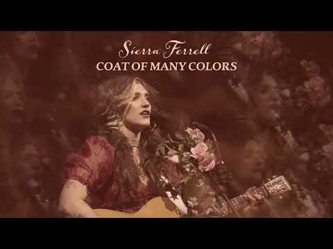 Sierra Ferrell - Coat Of Many Colors (Official Audio)