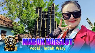 Download lagu VIRAL‼️ MABOK NGESLOT VOC. INDAH WATY X ANDI PUTRA ONE SHOW SALAMDARMA KANDANGSAPI 2 ANJATAN  mp3