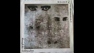 Siouxsie The Banshees (Trough Looking Glass)1987
