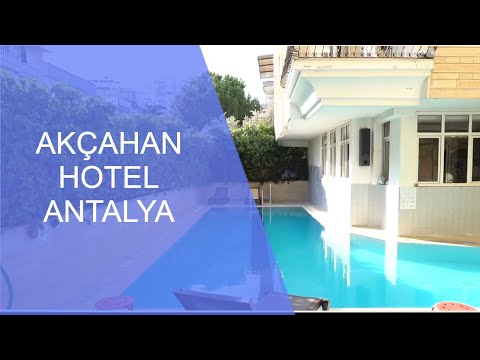 Akçahan Hotel Antalya Tanıtım Filmi