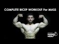 Killer BICEP Workout For MASS | Complete BICEP Workout