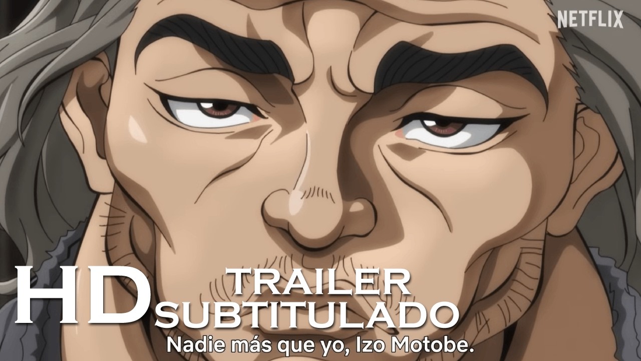 BAKI-DOU El samurái invencible Parte 2 Trailer [HD] Netflix