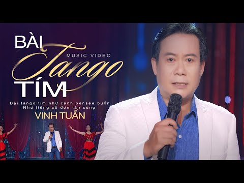 BÀI TANGGO TÍM - VINH TUẤN | Sáng tác: Anh Bằng | Bài tango tím như cánh pensée buồn...