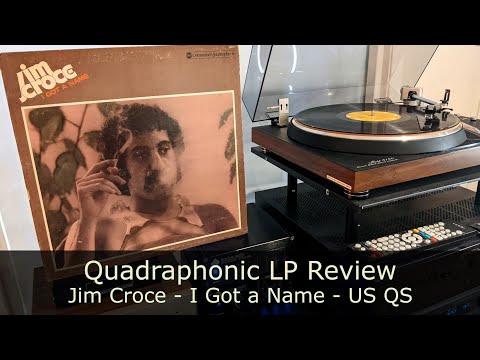 Jim Croce - I Got a Name - Quadraphonic LP Review