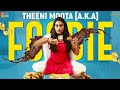 THEENI MOOTA [A.K.A] FOODIE | Poornima Ravi | Araathi | Tamada Media