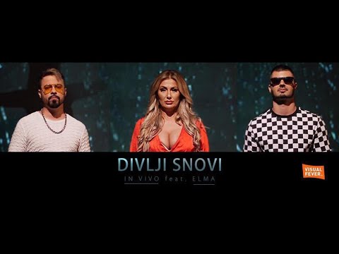 IN VIVO feat. ELMA - Divlji Snovi