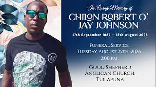 The Funeral Service of Chilon Robert O’Jay Johnson