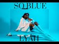 Lyah So Blue Prod The44Thfloor