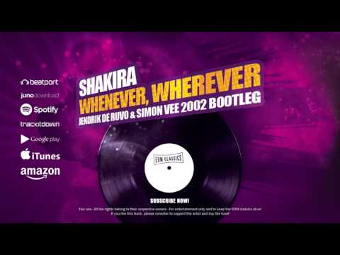 Shakira - Whenever, Wherever (Jendrik de Ruvo & Simon Vee 2002 Bootleg)