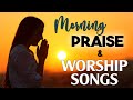 START THE DAY WITH BEST WORSHIP SONGS 2021 TOP CHRISTIAN MUSIC FOR PRAYER PRAISE SONG 2021