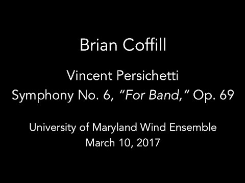 Vincent Persichetti - Symphony No. 6, 4. Vivace, conducted by Brian Coffill