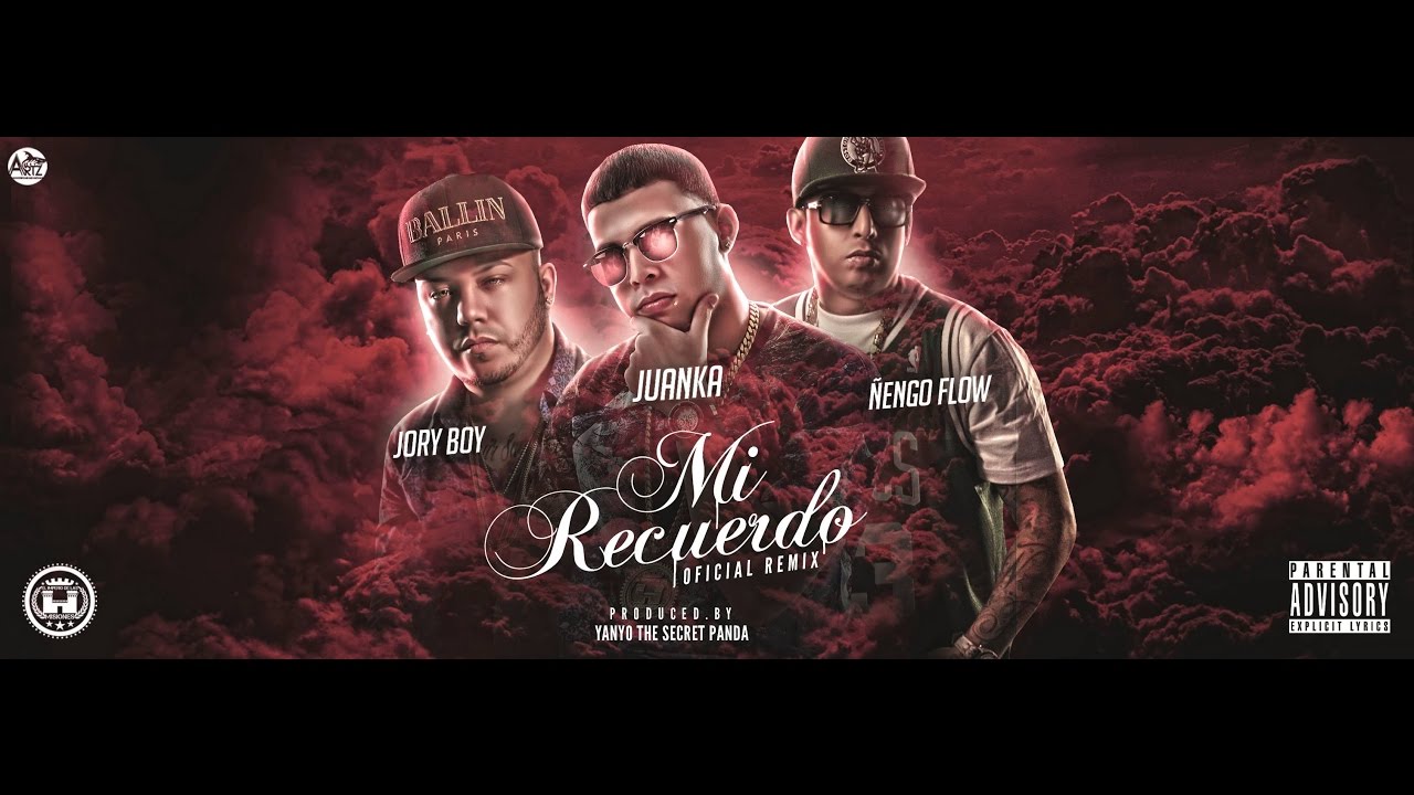 Juanka Ft. Jory, Nengo Flow - Mi Recuerdo Remix [Video Lyric]