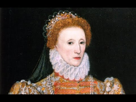 , title : 'Queen Elizabeth I "The Virgin Queen" (1533-1603) - Pt 1/3'