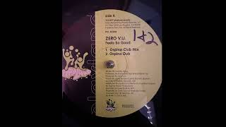 Zero V.U. - Feels So Good (Ospina Club Mix)