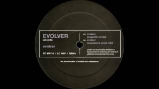Evolver -  Evolver (Majestic Remix)