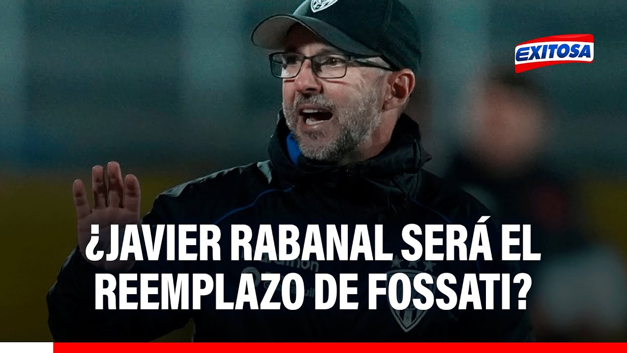🔴🔵Jorge Fossati DEJA LA 'U' y Javier Rabanal se perfila como SU REEMPLAZO: ¿Una buena opción?