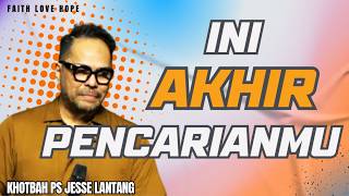 Download lagu Di Mana Akhir dari Pencarian Panjang Jiwa yang Lelah? | Khotbah Ps. Jesse Lantang mp3