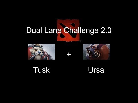 Dota 2 dual lane challenge 2.0 Episode 55: Tusk & Ursa