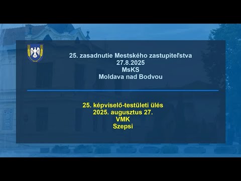 25. zasadnutie MZ 27.8.2025