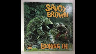Money Can’t Save Your Soul - Savoy Brown - 1970