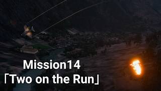 [※ネタバレ注意] #14 ACECOMBAT8 WINGS OF THEVE Mission.14