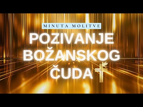MOĆNA MOLITVA ZA ČUDO I NEOČEKIVANE PROMJENE