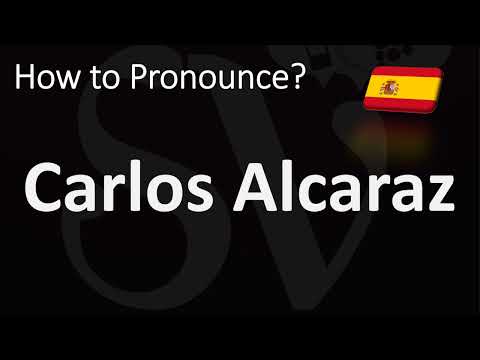 How to Pronounce Carlos Alcaraz?