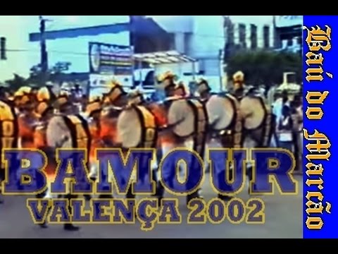 BAMOUR - VALENÇA 2002 - BAÚ DO MARCÃO