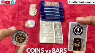 Gold/Silver Coins vs Bars - What should you buy? Indian Bullionaire