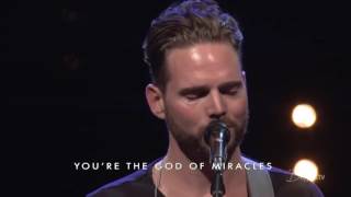 Miracles // Jeremy Riddle &amp; Steffany Gretzinger // Bethel Music