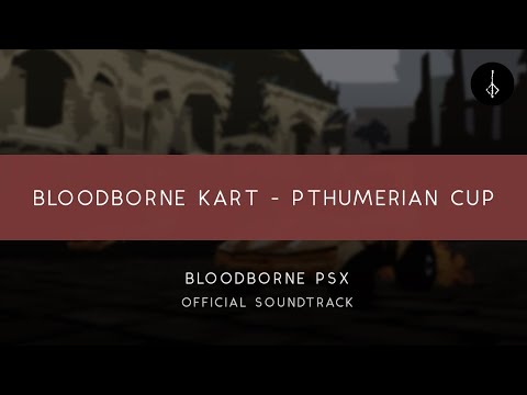 Bloodborne Kart Brings Kart Racing to the Gothic Horror World of Bloodborne