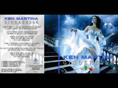 Ken Martina - Cinderella (Vocal Extended Mix) (BCR 710) NEW ITALO DISCO