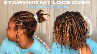 Starting My Locs Over After 3 Years ⭐️| Two Strand Twist Method