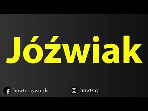 How To Pronounce Jozwiak