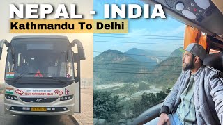 Nepal To India Volvo Bus Journey | Kathmandu to Delhi by DTC Volvo Bus